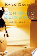 Libro Contrato blindado (Solo una noche 3)