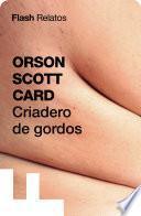 Libro Criadero de gordos (Flash Relatos)