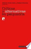 Libro Críticas y alternativas en psiquiatría