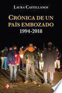 Libro Crónica de un país embozado