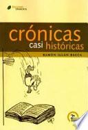 Libro Crónicas casi históricas 2ed