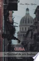 Libro Cuba, la realidad de mis sueños