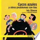 Libro Cucos azules y otros problemas con tías