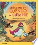 Libro Cuéntame un cuento de siempre