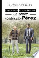 Libro Cuentos policíacos del señor comisario Pérez