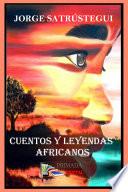 Libro CUENTOS Y LEYENDAS AFRICANOS