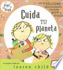 Libro Cuida tu planeta/ Take Care of your planet