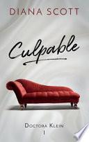 Libro Culpable: Amor, Suspenso Y Un Futuro Por Descubrir.