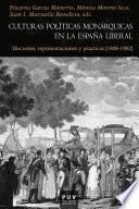 Libro Culturas políticas monárquicas en la España liberal