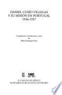 Libro Daniel Cosío Villegas y su misión en Portugal, 1936-1937