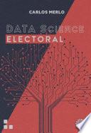 Libro DATA SCIENCE ELECTORAL