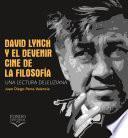 Libro David Lynch y el devenir: cine de la filosofía
