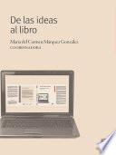 Libro De las ideas al libro