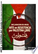 Libro Declaración de Argel: Arte en Resistencia por Palestina Libre