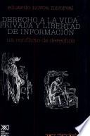 Libro Derecho a la vida privada y libertad de información