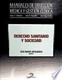 Libro Derecho sanitario y sociedad