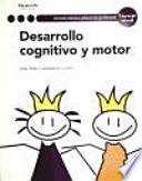 Libro DESARROLLO COGNITIVO Y MOTOR