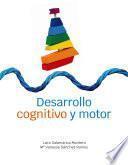 Libro Desarrollo cognitivo y motor - Novedad 2023