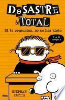 Libro DeSastre & Total 5. Si te preguntan, no me has visto