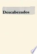 Libro Descabezados