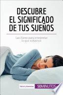 Libro Descubre el significado de tus sueños