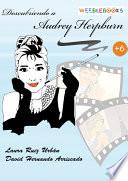 Libro Descubriendo a Audrey Hepburn