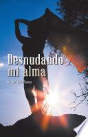 Libro Desnudando Mi Alma