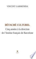 Libro Détaché culturel