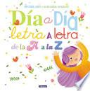 Libro Día a día, letra a letra, de la A a la Z