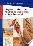Libro Diagnóstico clínico del miembro superior en terapia manual