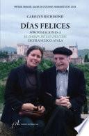 Libro Días felices. Aproximaciones a 'El jardín de las delicias' de Francisco Ayala
