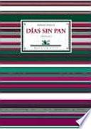 Libro Días sin pan
