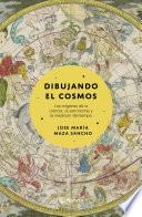 Libro Dibujando el cosmos