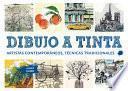 Libro Dibujo a Tinta: Artistas Contemporáneos, Técnicas Tradicionales