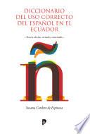 Libro Diccionario del uso correcto del español en el Ecuador