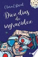 Libro Diez días de ingravidez