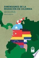 Libro Dimensiones de la migración en Colombia.