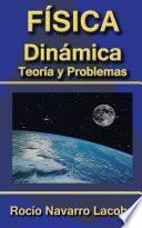 Libro Dinámica - Teoría y ejercicios resueltos