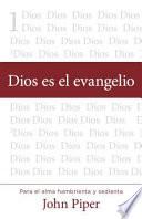 Libro Dios Es El Evangelio