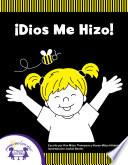 Libro ¡Dios Me Hizo!