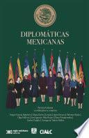 Libro Diplomáticas mexicanas