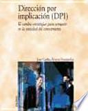 Libro Dirección por implicación (DPI)