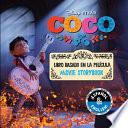 Libro Disney/Pixar Coco: Movie Storybook/Libro basado en la película (English-Spanish)