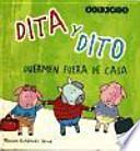 Libro Dita y Dito duermen fuera de casa