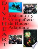 Libro Diveheart Instructor Y Compañero de Buceo Adaptado