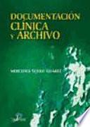 Libro Documentación clínica y archivo