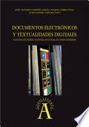Libro Documentos electrónicos y textualidades digitales