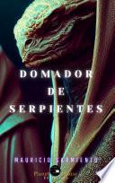 Libro DOMADOR DE SERPIENTES