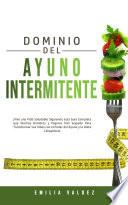 Libro Dominio del Ayuno Intermitente