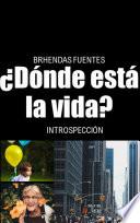 Libro ¿Dónde está la vida?